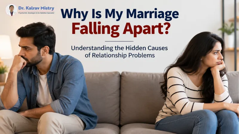 Why Is My Marriage Falling Apart? Understanding the Hidden Causes of Relationship Problems